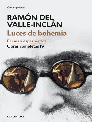 cover image of Luces de bohemia. Farsas y esperpentos